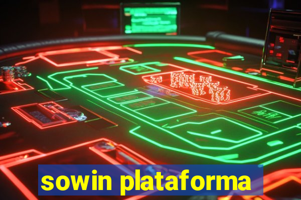 sowin plataforma